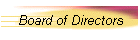 Board of Directors