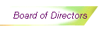 Board of Directors