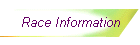 Race Information