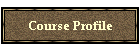 Course Profile